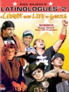 Latinologues Volume 2@